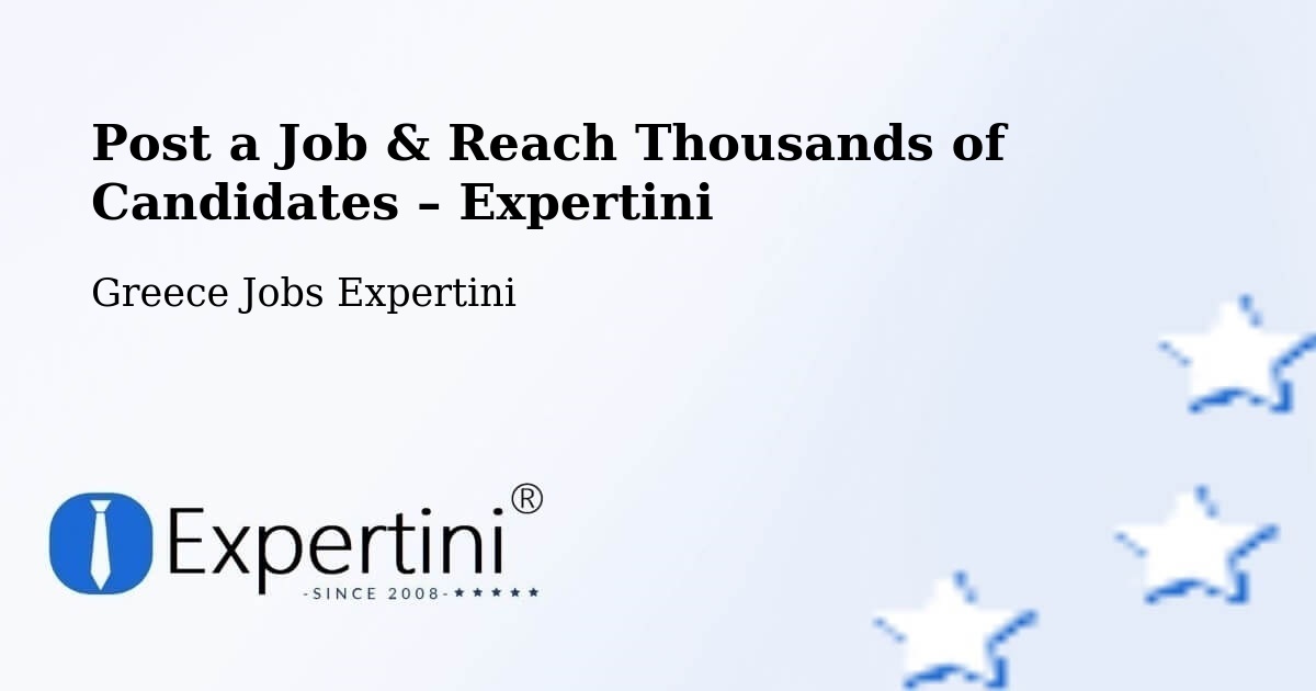 Post a Job in Kos – Hire the Right Talent - Kos, Greece Jobs Expertini