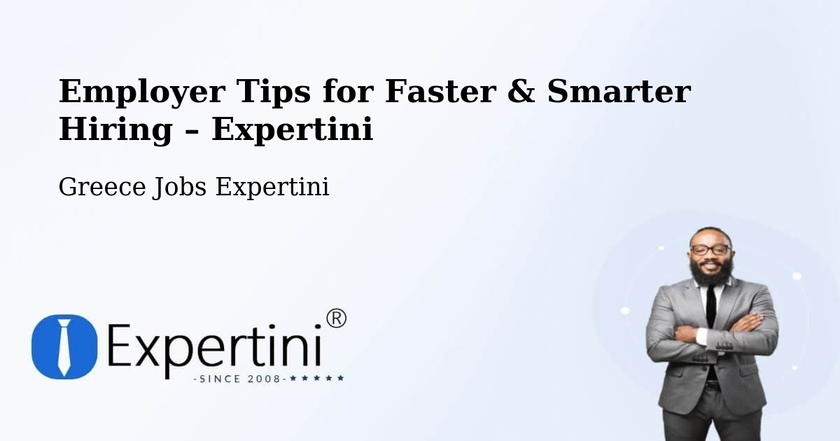 Employer Tips for Hiring & Recruitment – Kos - Kos, Greece Jobs Expertini