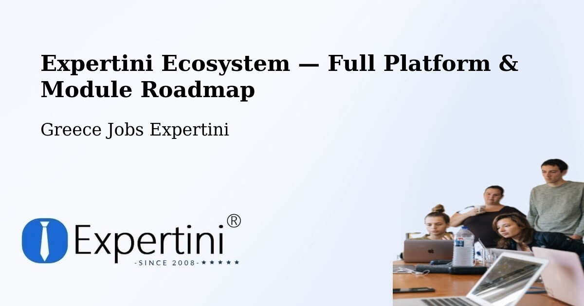 Expertini Ecosystem — Full Platform & Module Roadmap – Kos