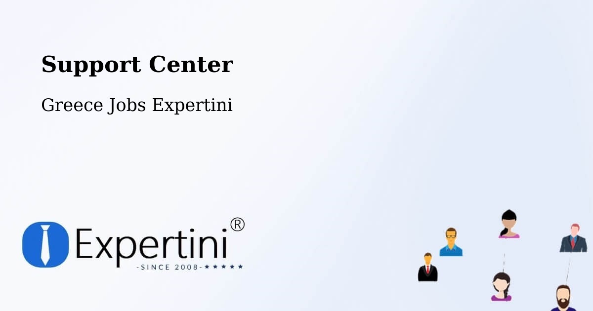 Support Center - Greece Jobs Expertini